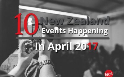 10 New Zealand Events Happening In April 2017