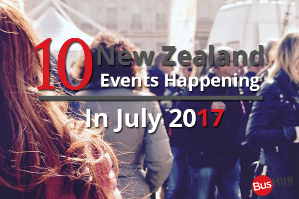 10 New Zealand Events Happening In July 2017