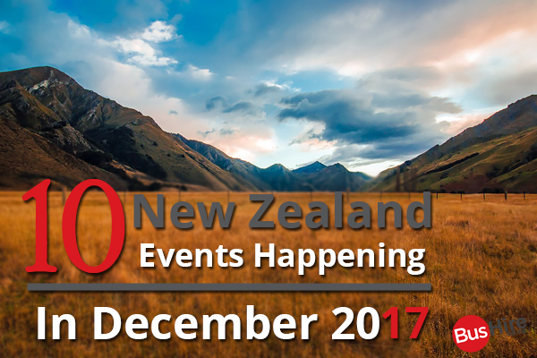 10 New Zealand Events Happening In December 2017