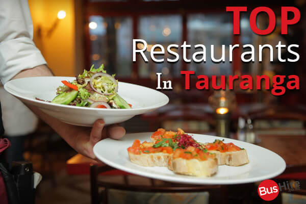 Top Restaurants In Tauranga