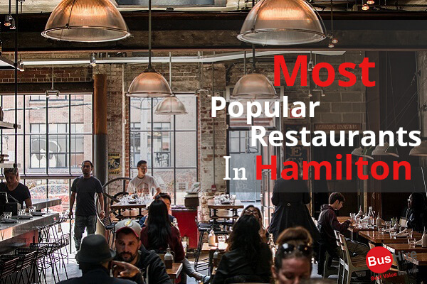 Most Popular Restaurants In Hamilton
